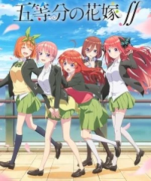 5-toubun no Hanayome ∬