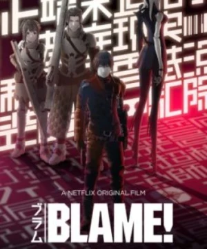 Blame! Movie