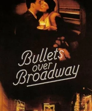 Bullets Over Broadway