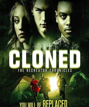 CLONED: The Recreator Chronicles