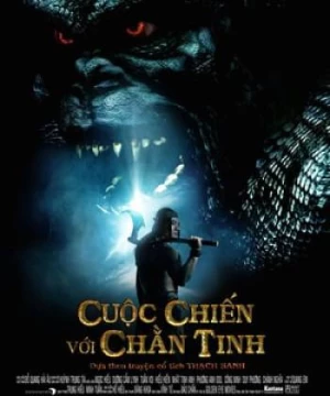 Cuộc Chiến Với Chằn Tinh