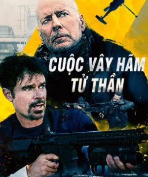 Cuộc Vây Hãm Tử Thần