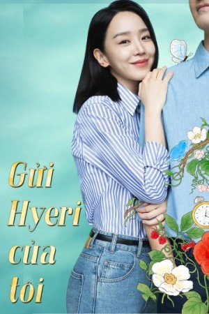 Gửi Hyeri của Tôi