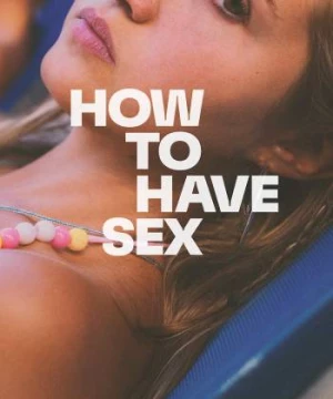 How to Have Sex