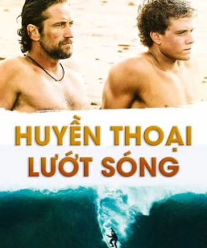 Huyền Thoại Lướt Sóng