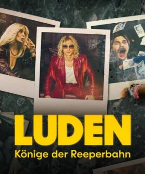 Luden - Các Vị Vua Của Reeperbahn