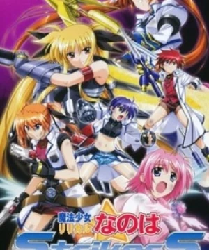 Mahou Shoujo Lyrical Nanoha StrikerS