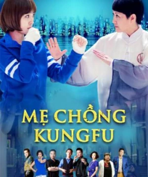 Mẹ Chồng Kungfu