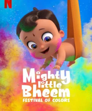 Nhóc Bheem quả cảm: Lễ hội sắc màu