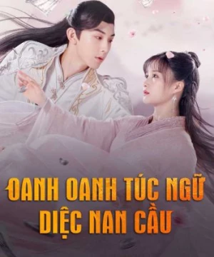 Oanh Oanh Túc Ngữ Diệc Nam Cầu