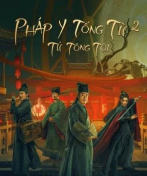 Pháp Y Tống Từ 2 : Tứ Tông Tội