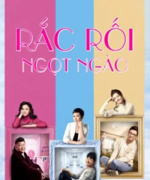 Rắc Rối Ngọt Ngào