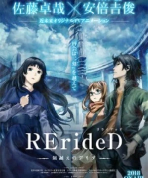 RErideD: Tokigoe no Derrida