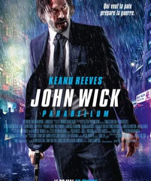 Sát thủ John Wick: Phần 3 – Chuẩn bị chiến tranh