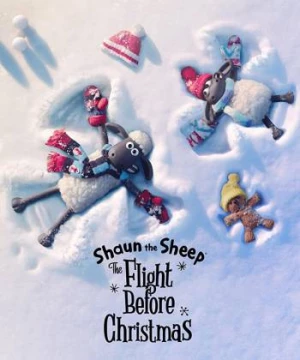 Shaun the Sheep: The Flight Before Christmas