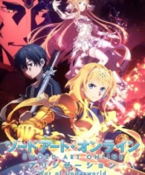 Sword Art Online: Alicization - War of Underworld