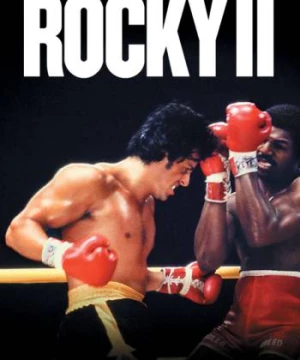 Tay Đấm Huyền Thoại Rocky II