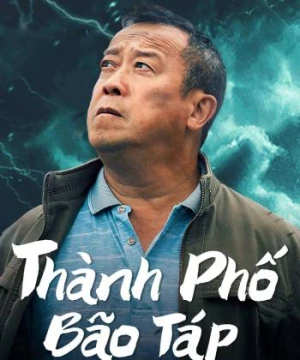 Thành Phố Bão Táp