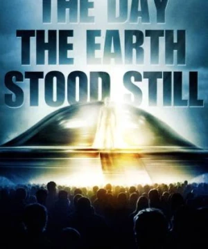 The Day the Earth Stood Still