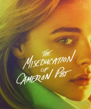 The Miseducation of Cameron Post