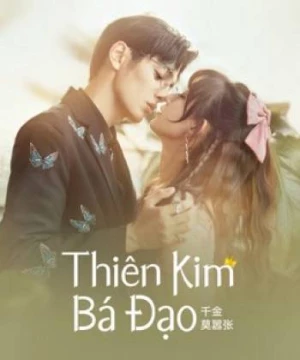 Thiên Kim Bá Đạo