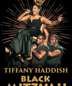 Tiffany Haddish: Black Mitzvah