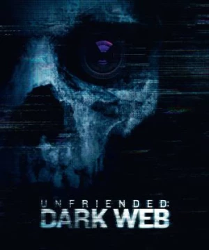 Unfriended: Dark Web