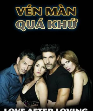 Vén Màn Quá Khứ