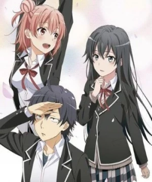 Yahari Ore no Seishun Love Comedy wa Machigatteiru. Zoku OVA